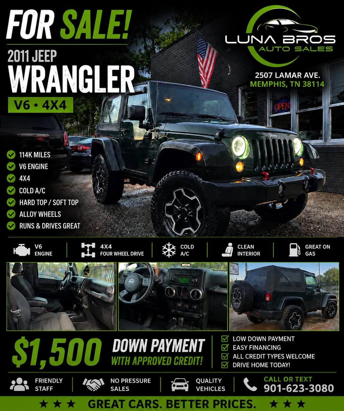 Advertisement for a green 2011 Jeep Wrangler 4x4 for sale with $1,500 down payment.